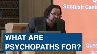 What are Psychopaths For Professor Shadd Maruna of Queens University Belfast [upl. by Nive255]