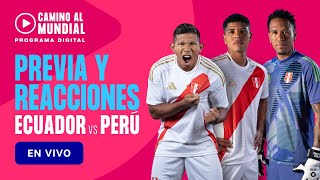 PERÚ VS ECUADOR EN VIVO  PREVIA Y REACCIONES ATVDeportes [upl. by Eveneg347]