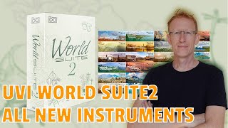 UVI World Suite 2  Whats New  ALL NEW INSTRUMENTS [upl. by Swanson]