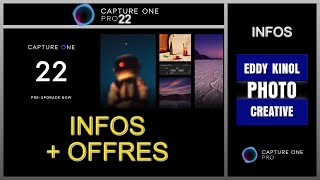 CAPTURE ONE Pro 22 information  Tutoriels Eddy Kinol [upl. by Ridley]