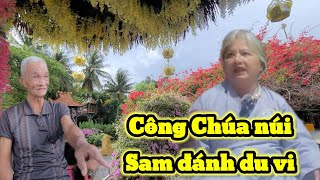 Công Chúa núi 🎒Sam đánh du vi cư sĩ 💥dấu tên nghe chấn động 🙏👈 [upl. by Kendrick467]