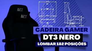 Até 182 Ajustes Montei a Incrível Cadeira Gamer DT3 Nero [upl. by Tracey]