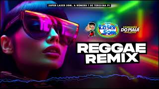 Sequência Começo de festa Laser Som Reggae Remix [upl. by Estelle]