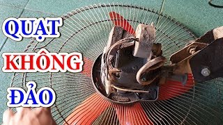 cách sửa quạt điện không xoay [upl. by Bil]