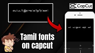 Capcut me Tamil Font Kaise Add kare  How to use Tamil Font in capcut  No circlewithout circle [upl. by Head]