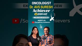 Oncologist Dr AVS Suresh Success Journey  shorts telugushorts trending ytshorts successstories [upl. by Paugh]