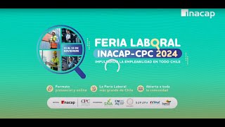 16° Feria laboral Inacap más de 20 mil vacantes en regiones de todo el país [upl. by Alaecim]