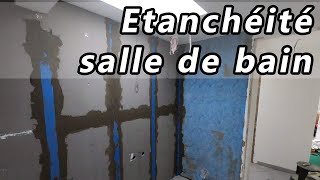 Étanchéité des murs de la salle de bain douche  baignoire [upl. by Bradman299]