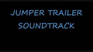 JUMPER TRAILER SOUNDTRACK [upl. by Yhtir634]