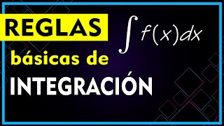 💡 Conoce las REGLAS Básicas de INTEGRACIÓN Indefinida de Funciones ▶️ Cálculo Integral [upl. by Sink]