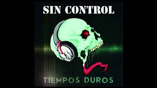 Sin Control  Ningún Dios [upl. by Naltiac]