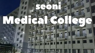 Seoni Government Medical College [upl. by Ahsimac]