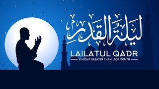 Lailat AlQadr Ki Ahmiyat Or Fazilat Kya Hai  Lailat AlQadr Ki Talash  Ramadan1445 Ka Akhri Ashra [upl. by Tichon]