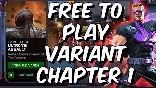 Ultrons Assault Variant Chapter 1 Completion  Free To Play Adventur  Marvel Contest Of Champions [upl. by Harihs]