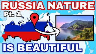 30 Reasons Russia is the Best Geographical Country  Part 1 [upl. by Zack258]