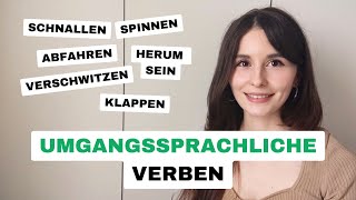 Umgangssprachliche Verben Deutsch B2C1C2 [upl. by Lemmueu818]