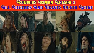 💪👊Kurulus Osman Season 3 Death Scene of All Legends And Braves 🥺Mein Bhi to Pukara Jaunga💞 Song🔥 [upl. by Latsyk]