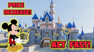 Disneyland Price Increase  How To Save Money On Disneyland Tickets While You Still Can [upl. by Hoi718]