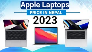 Apple Laptops Price In Nepal 2023 [upl. by Ahsil142]