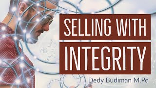 Selling with Integrity [upl. by Boothman837]