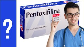 Pentoxifilina Para que Sirve la Pentoxifilina 400 mg y Como se toma  Todo Y MAS 💊 [upl. by Fisk]