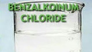 BENZALKONIUM CHLORIDE [upl. by Oatis]