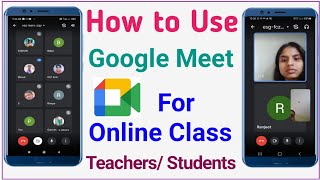 How to use Google Meet App in Hindi  Google Meet App Kaise Use kare  गूगल मीट इस्तेमाल करना सीखे [upl. by Ricoriki]