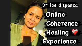 Dr Joe Dispenza’s Online Coherence Healing Experience I Had drjoedispenza [upl. by Prouty]