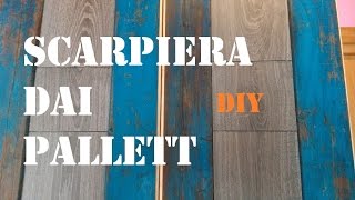 Scarpiera con pallett con utensili di base by PaoloBrada DIY [upl. by Aicined]