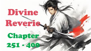 Divine Reverie Chapter 321 Poisonous Insect Emperor Snake Empe [upl. by Nylzor472]