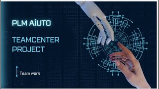 Teamcenter Project TEAMCENTER MODULE  PROJECT [upl. by Hamo]