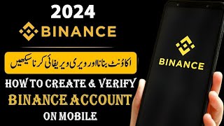 Binance Account Create 2024  How to Create amp Verify Binance Account  Binance Account Kaise Banaye [upl. by Culberson]