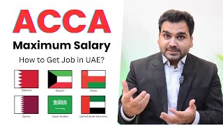 Maximum ACCA Salary and How to Get Job in UAE [upl. by Tutt]