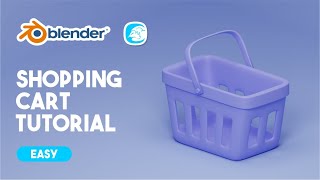 Tutorial Modeling Shopping Cart with Blender 30 Easy [upl. by Elok]