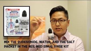 Budesonide Nasal  Sinus Rinse Tutorial  how to make it and use it and why [upl. by Evvy]