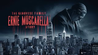 The Genovese Family The Ernie Muscarella Story organizedcrime [upl. by Larimor361]