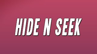 Toddla T amp Aitch  Hide N Seek Lyrics [upl. by Nahte]