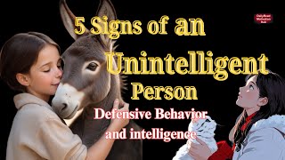 Signs of an Unintelligent Person Defensive behavior and intelligence [upl. by Capp884]