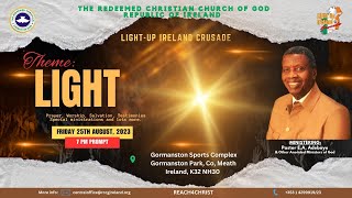 RCCG Ireland  Light Up Ireland Crusade  25082023 [upl. by Bagley]