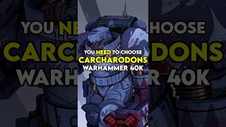 Why You NEED To Choose The Carcharodons In WARHAMMER 40k [upl. by Arotal634]