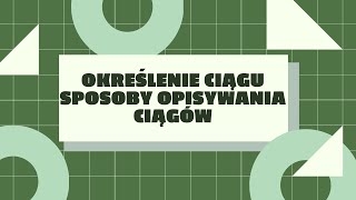 Określenie ciągu sposoby opisywania ciągów [upl. by Noryd577]