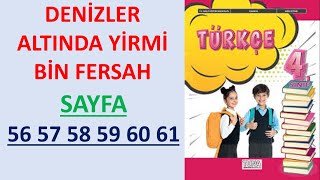 DENİZLER ALTINDA YİRMİ BİN FERSAH Metni 4Sınıf Türkçe Ders Kitabı Sayfa 56 57 58 59 60 61 Cevapları [upl. by Araek197]