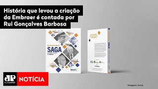 História que levou a criação da Embraer é contada por Rui Gonçalves Barbosa [upl. by Brazee]