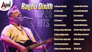 Raghu Dixit Top 20 Hits  Kannada Movies Selected Songs  AnandAudioKannada2 [upl. by Grove523]