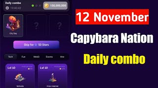 Capybara Nation Daily Combo 12 November Capybara Nation Airdrop Daily Combo Today 12 November [upl. by Mcnutt]