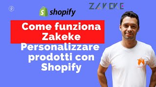 Come personalizzare un prodotto con Shopify usando lapp Zakeke [upl. by Tiffanie]