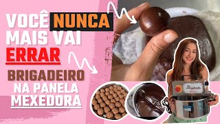 COMO FAZER UM BRIGADEIRO PERFEITO NA PANELA MEXEDORA DE RECHEIOS [upl. by Hobard]