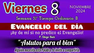 Evangelio de hoy Viernes 8 de noviembre de 2024 [upl. by Kowalski719]