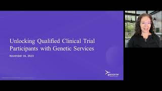 Unlocking Qualified Clinical Trial Participants with Genetic Services Webinar [upl. by Krakow]