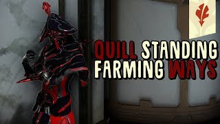 Warframe Quill Standing Farming Guide [upl. by Mccall]